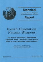 The Physical Principles Of Thermonuclear Explosives, Inertial Confinement Fusion, And The Quest For Fourth Generation Nuclear Weapons